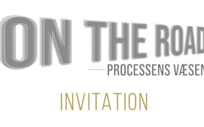 On the road – processens væsen